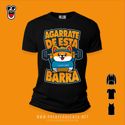 Agarrate De Esta Barra pocaverguenza Camisetas