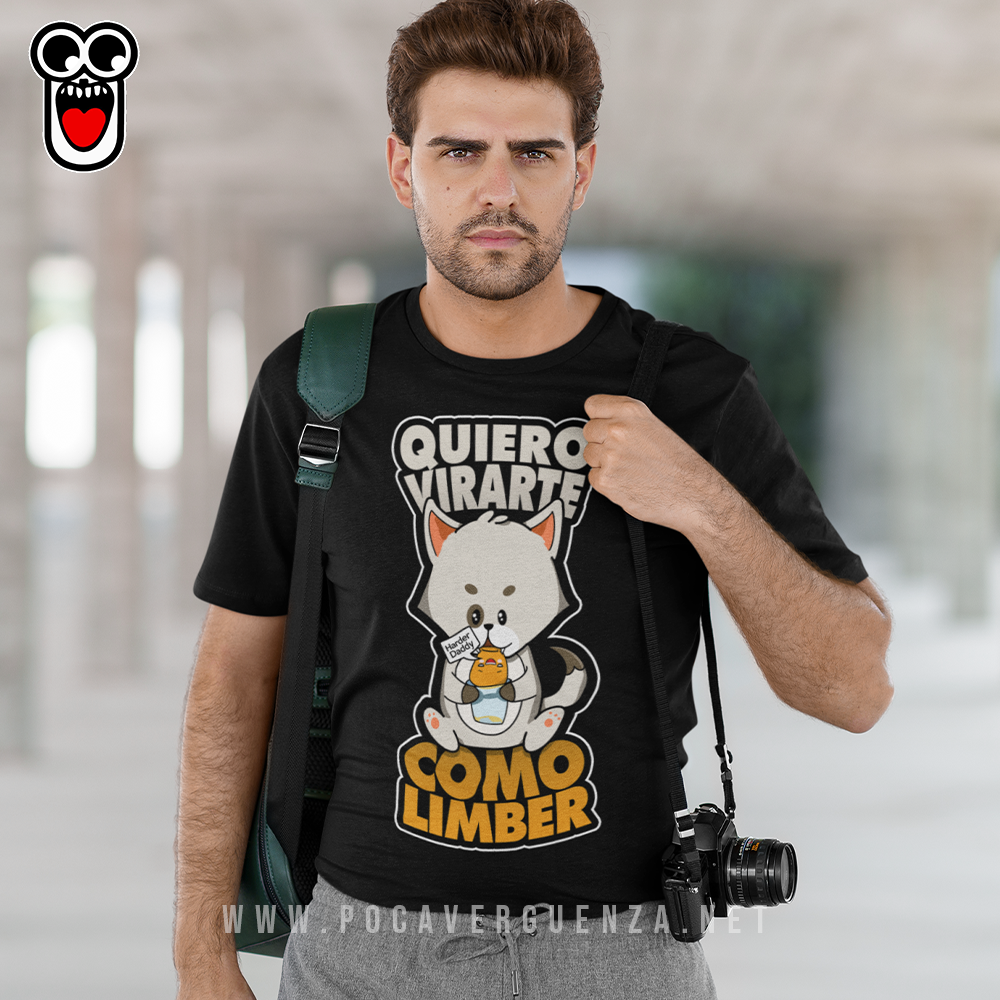 Quiero Virarte Como Limber pocaverguenza Camisetas