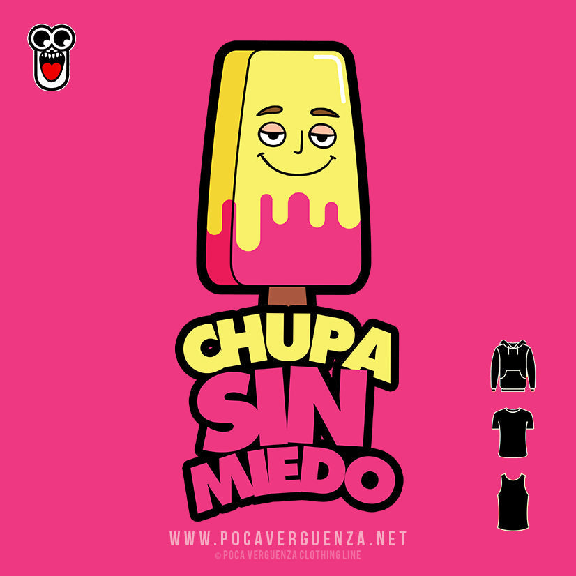 ⠀Chupa Sin Miedo pocaverguenza Camisetas (5691998994591)