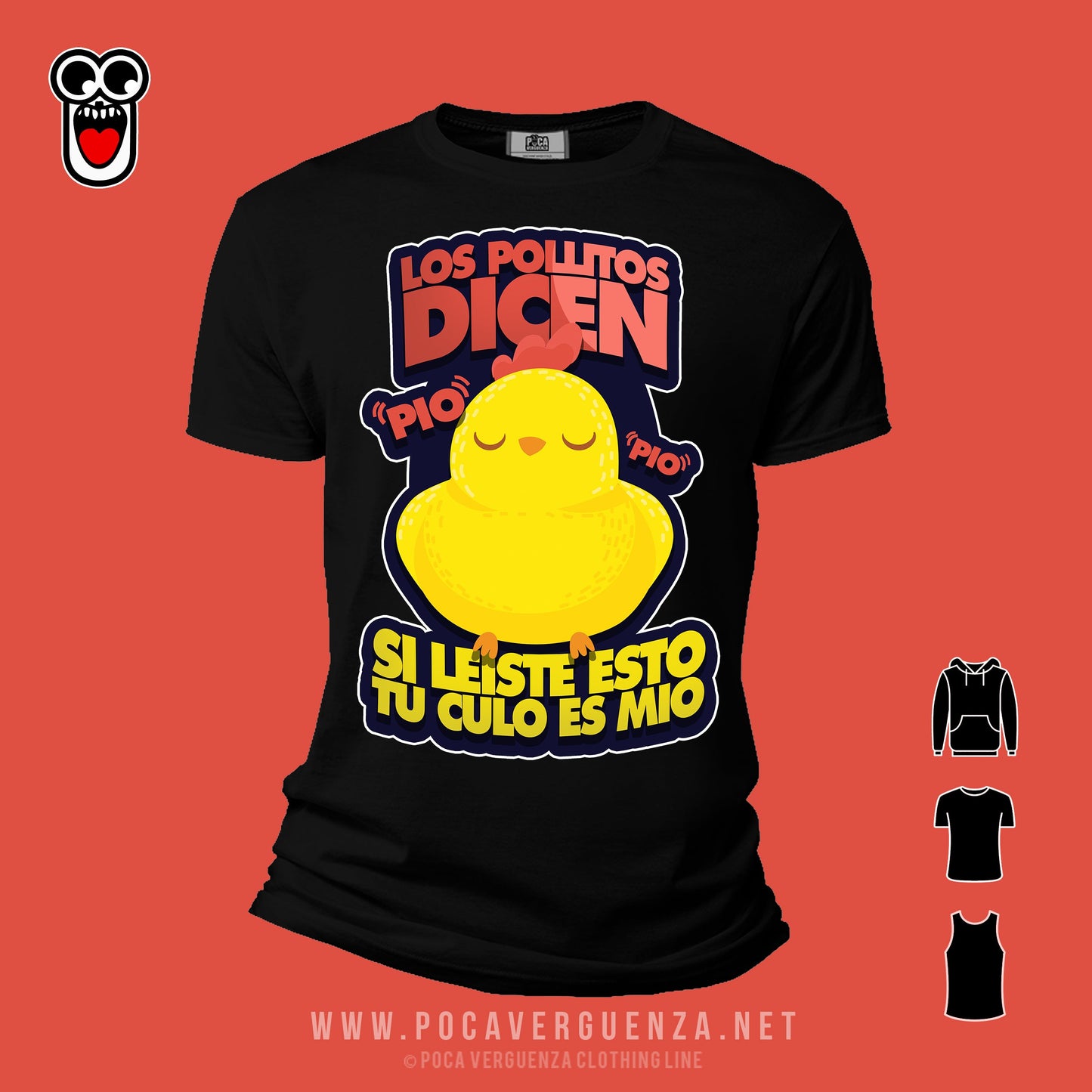 Los Pollitos Dicen Pio Pio, Si Leiste Esto Ese Clo Es Mio pocaverguenza Camisetas