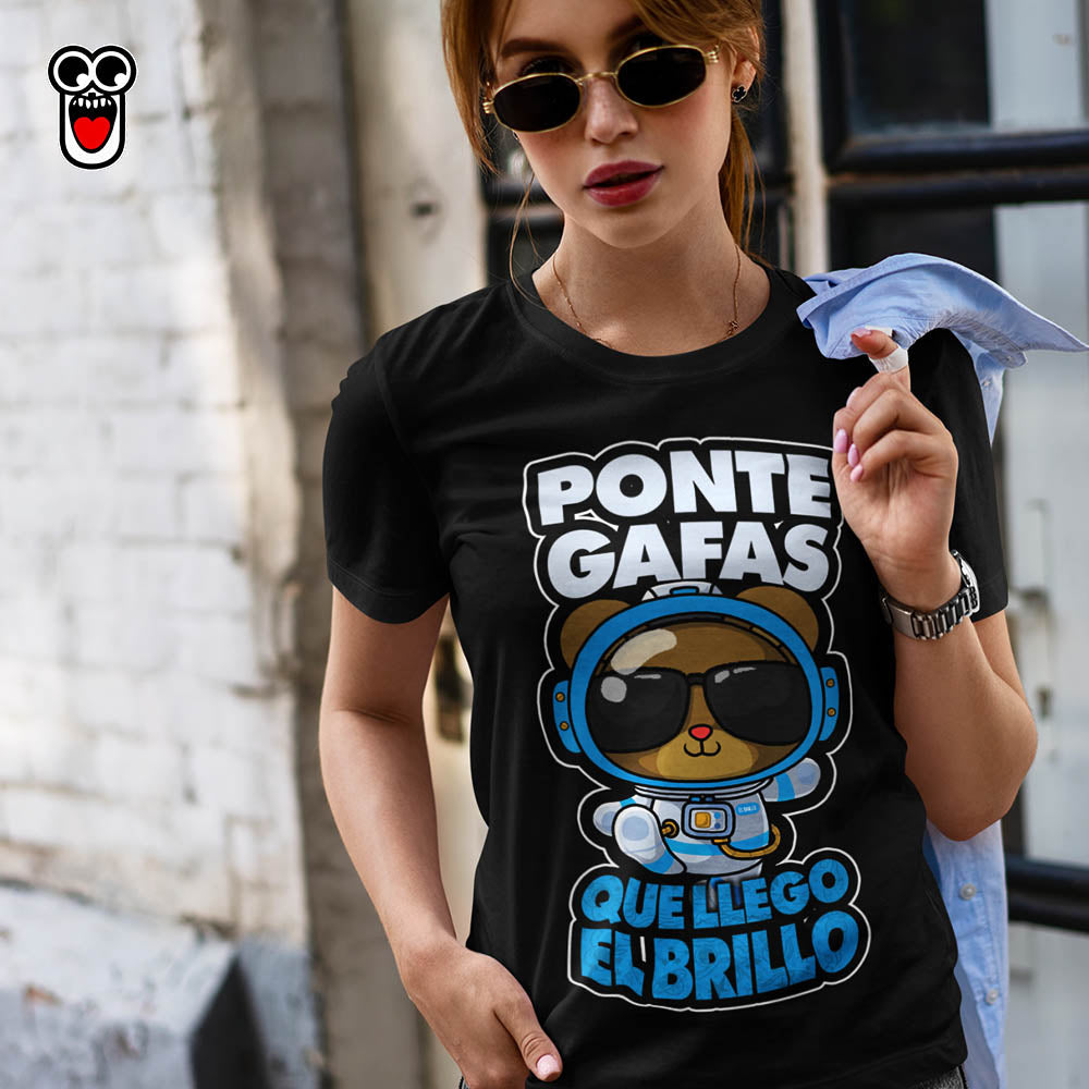 Ponte Gafas Que Llego El Brillo pocaverguenza Camisetas