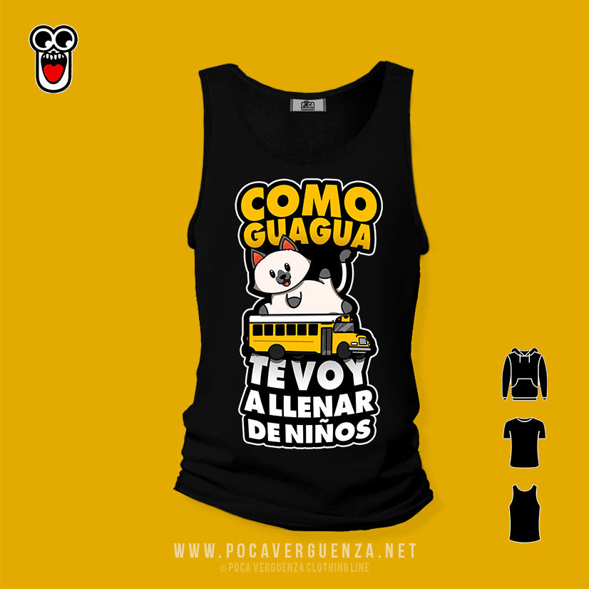 Como Guagua Te Voy Llenar De Niños pocaverguenza Camisetas