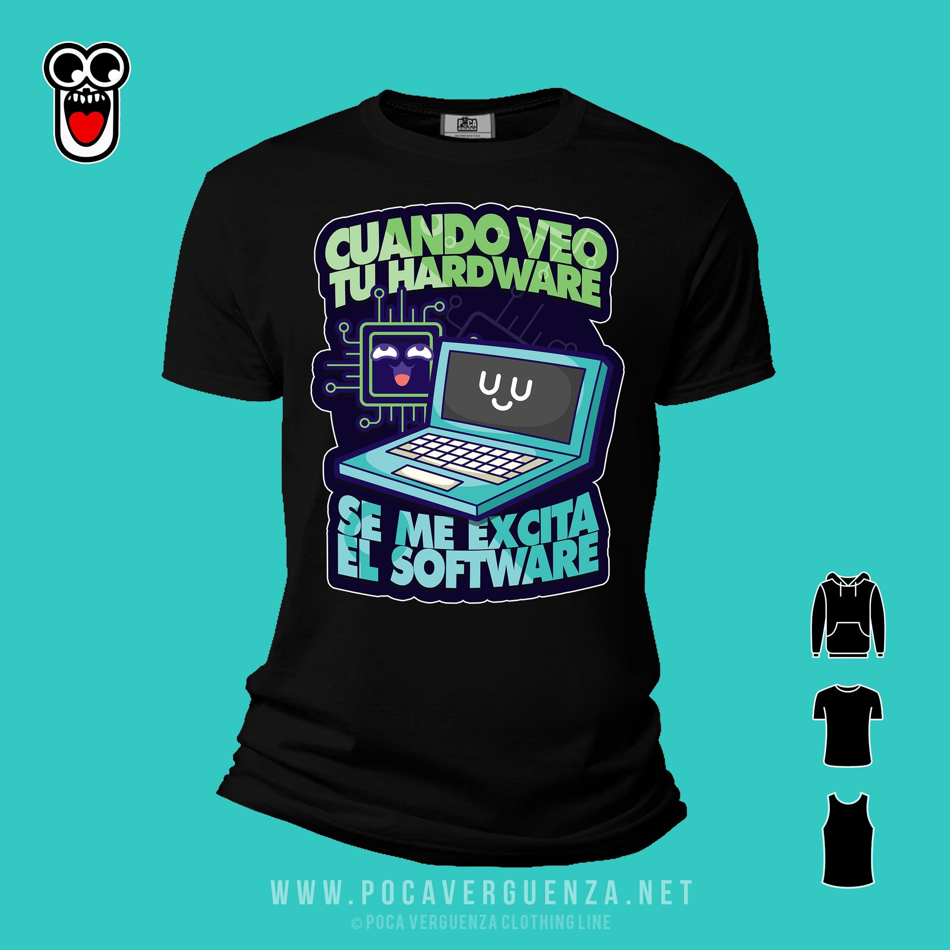 Cuando Veo Tu Hardware Se Excita El Software pocaverguenza Camisetas