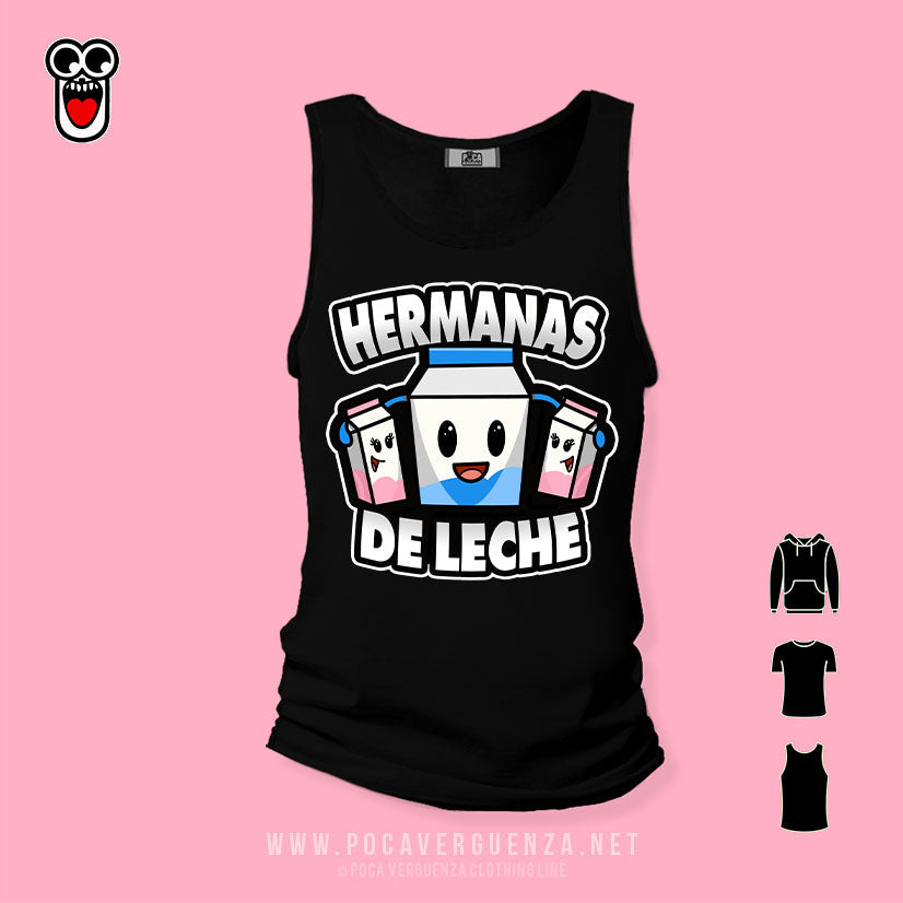 Hermanas De Leche pocaverguenza Camisetas