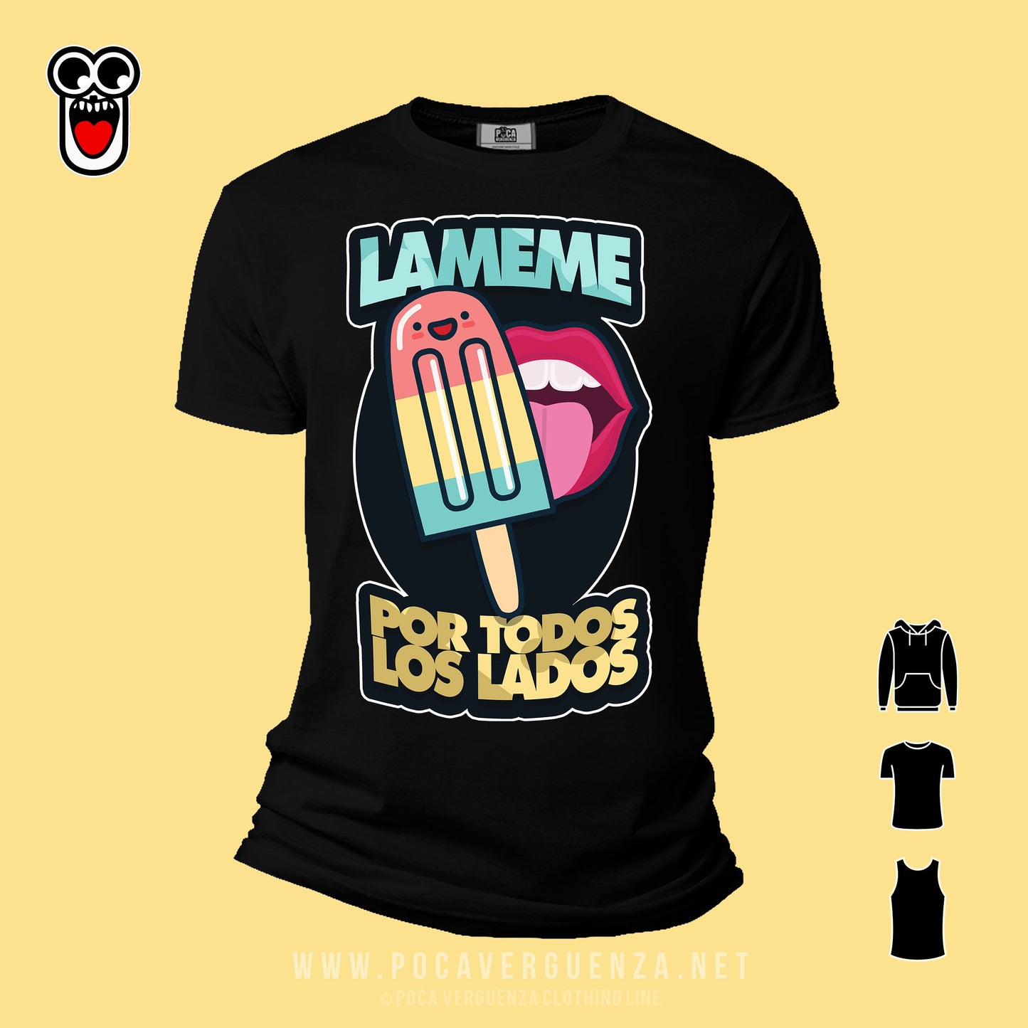 Lameme Por Todos Lados pocaverguenza Camisetas