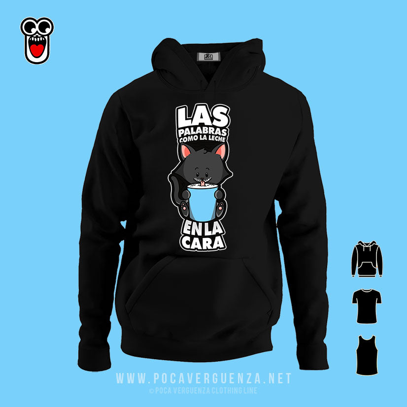 Las Palabras Como La Leche En Cara pocaverguenza Camisetas