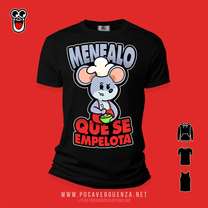 Menealo Que Se Empelota pocaverguenza Camisetas