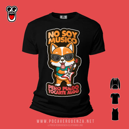 No Soy Musico Pero Puedo Tocarte Algo pocaverguenza Camisetas