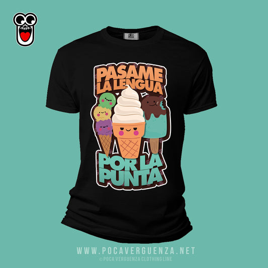 Pasame La Lengua Por Punta pocaverguenza Camisetas