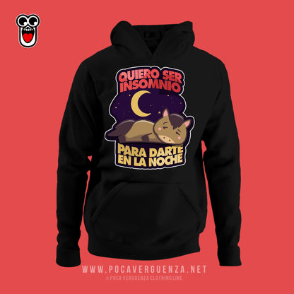 Quisiera Ser Insomnio Para Darte Toda La Noche pocaverguenza Camisetas