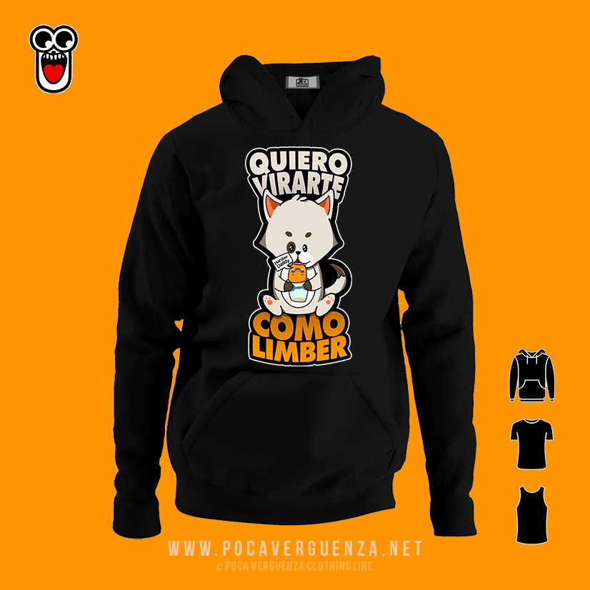 Quiero Virarte Como Limber pocaverguenza Camisetas