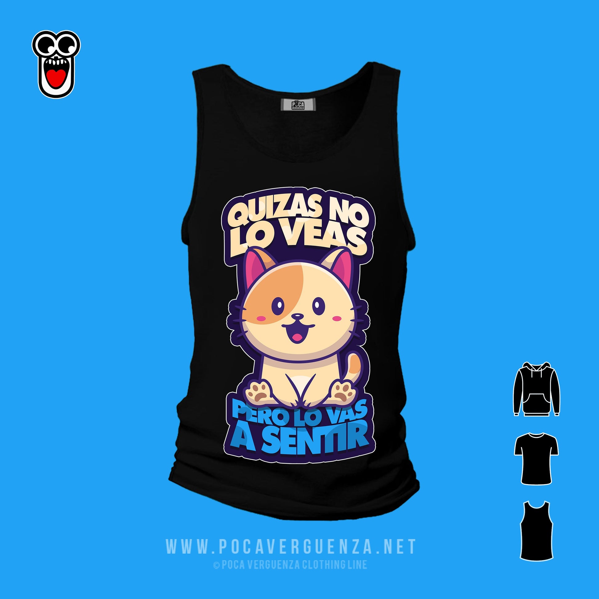 Quizas No Lo Veas Pero Vas Sentir pocaverguenza Camisetas