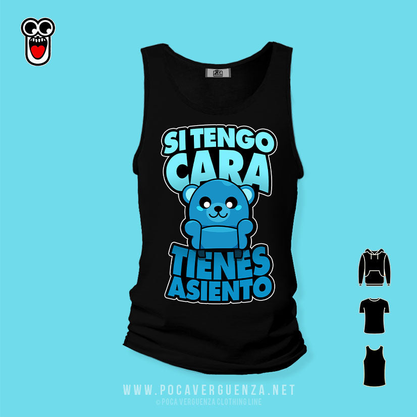 Si Tengo Cara Tienes Asiento pocaverguenza Camisetas