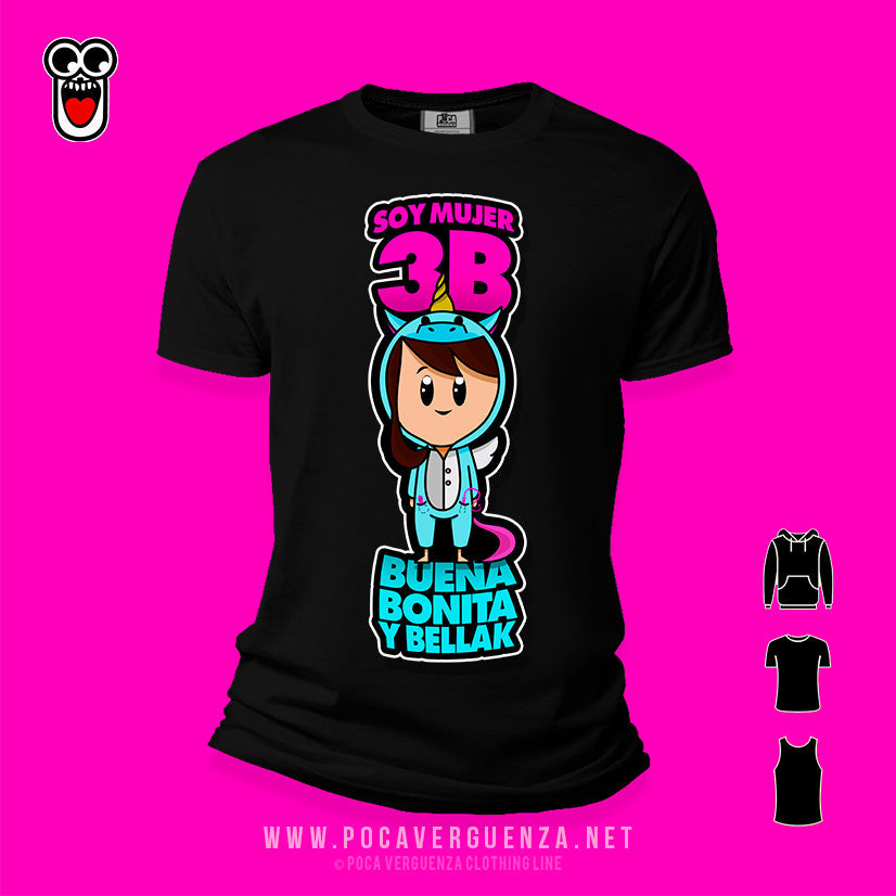 Soy Mujer Buena, Bonita Bellak pocaverguenza Camisetas