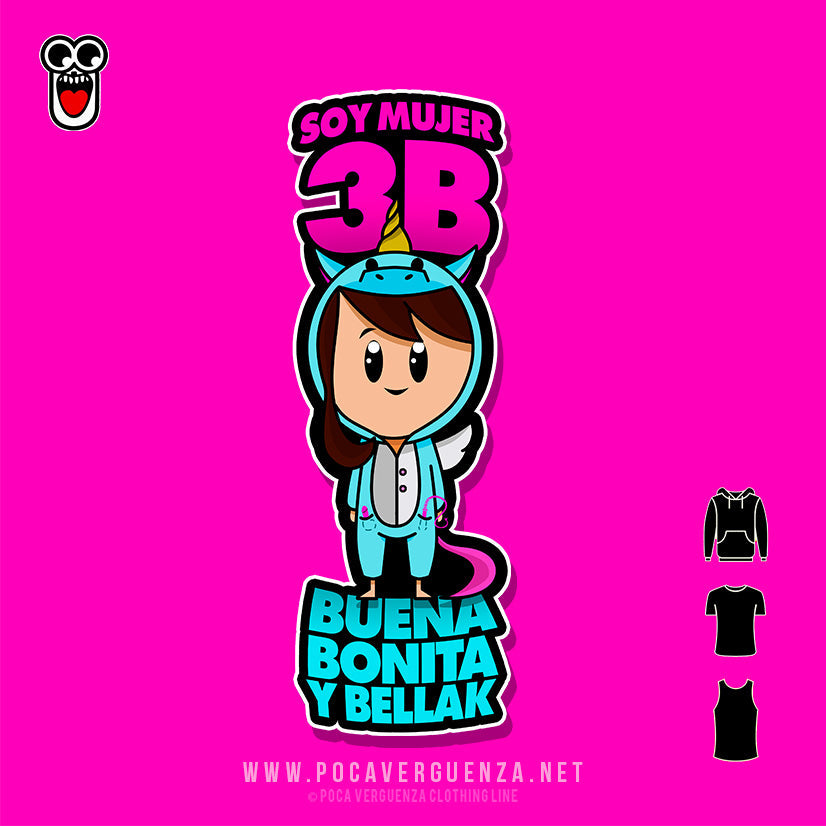 Soy Mujer Buena, Bonita Bellak pocaverguenza Camisetas