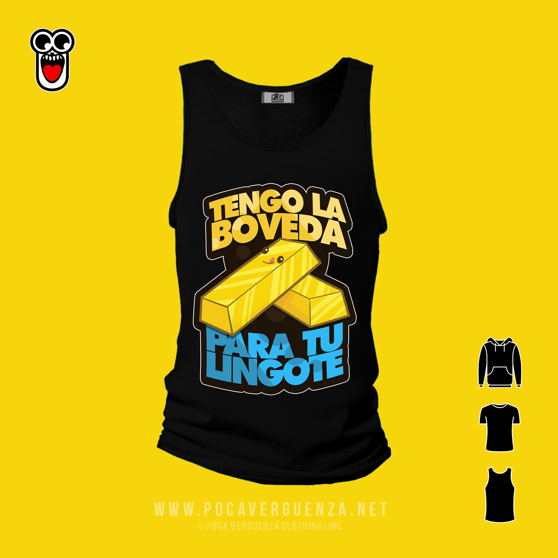 Tengo La Boveda Para Tu Lingote pocaverguenza Camisetas